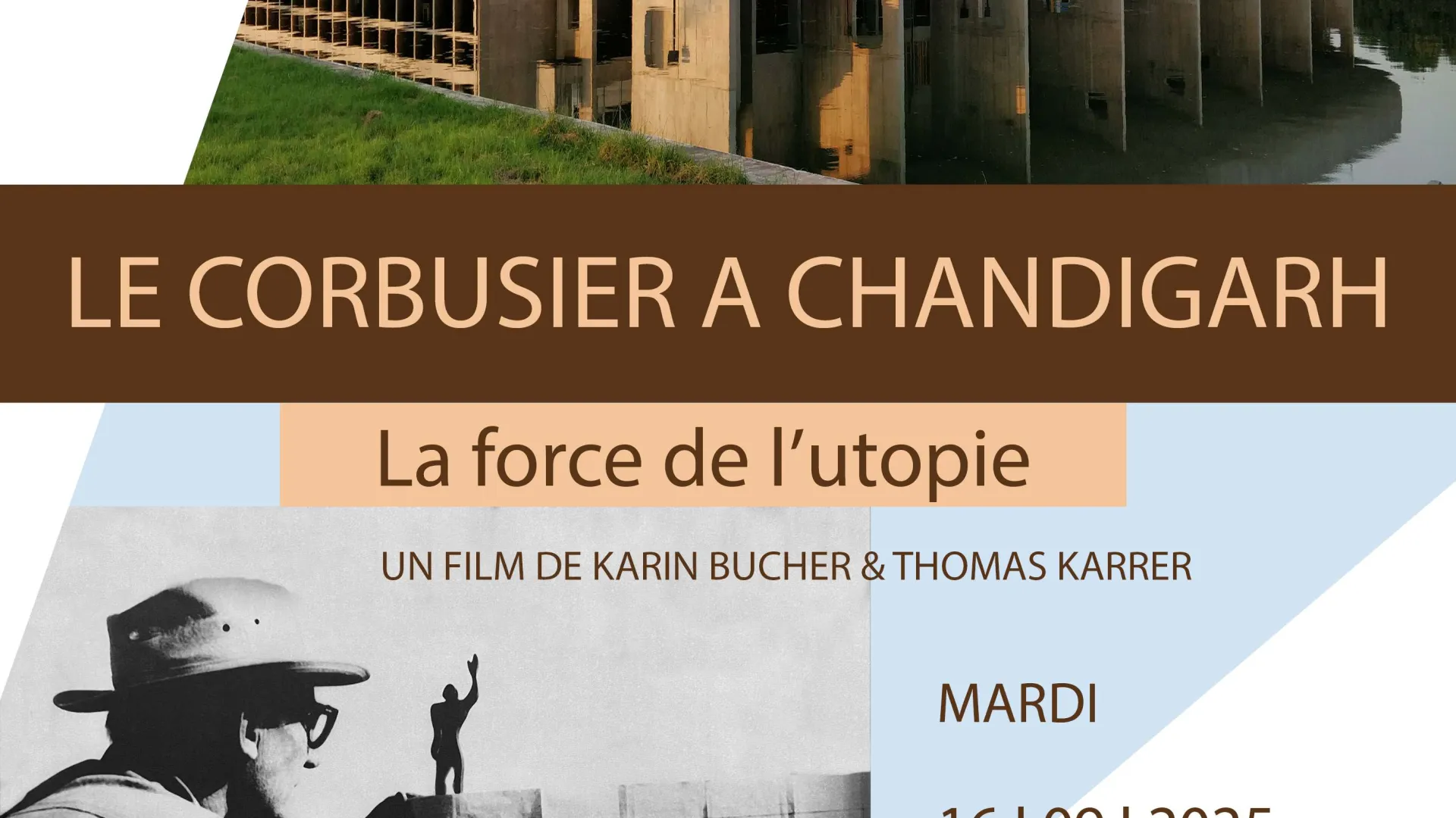Le Corbusier à Chandigarh – la force de l’utopie